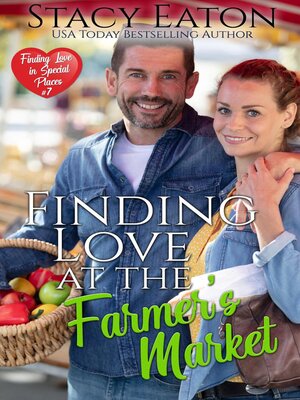 cover image of Finding Love at the Farmer's Market